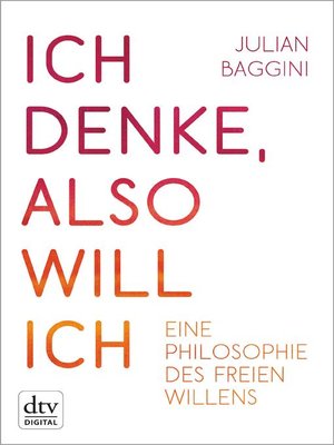 cover image of Ich denke, also will ich
